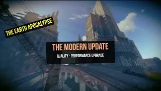 Rust - The Earth Apocalypse : The Modern Update - Quality Performance Upgrade (Keirox Custom Maps)