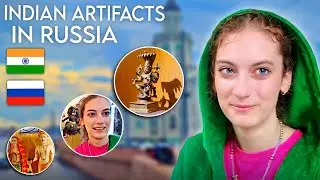Indian Artefacts in the Russian Museum 🇮🇳 How Does Russia Represent India | Vlog 🇷🇺
