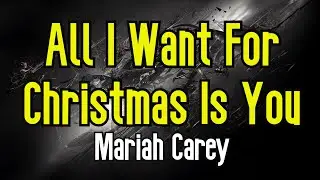 All I want for Christmas is You (KARAOKE) | Maria Carey