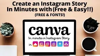 How to Create Instagram Story Using Canva for Free