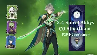 C0 Alhaitham is INSANE! Alhaitham Hyperbloom Showcase | Spiral Abyss 3.4 - Floor 12 | Genshin Impact