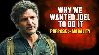 The Last of Us - How To Write A Moral Dilemma