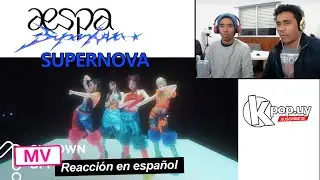 aespa - Supernova [REACCIÓN EN ESPAÑOL | REACTION]