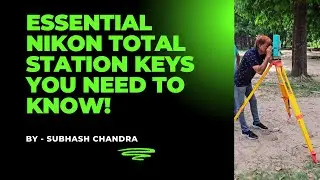 Essential Total Station Keys You Need to Know!