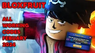 BLOXFRUIT ALL NEW WORKING CODES FEBUARY 2024