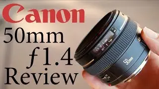 Canon 50mm 1.4 USM In Depth Review