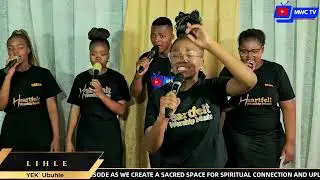 Yek' Ubuhle || LIHLE || Heartfelt Worship Music || MWC TV