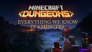 Everything we know about minecraft Dungeons in 4 minutes!