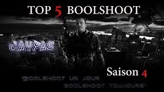 Top 5 Boolshoot saison 4