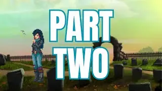Kathy Rain | Part Two