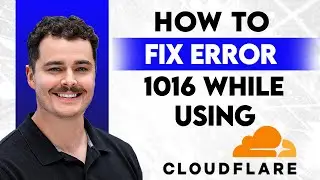 How To Fix Error 1016 While Using Cloudflare [2026 Guide]