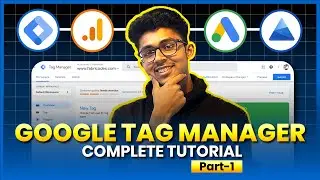 Google Tag Manager Course for beginners in 80 minutes | Vivek Mishra