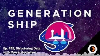 Generationship - Ep. #32, Structuring Data with Marcel Kornacker