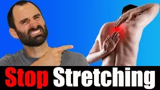 Stop Stretching for Mid Back Pain!!  Do These Exercises Instead