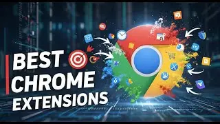 Best Useful Extensions For Chrome 🎯 Top 10 Best Extensions for Chrome in 2025