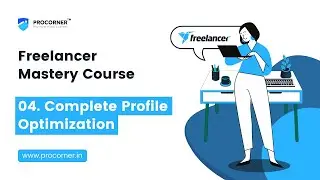 Freelancer.com Complete Profile Optimization  | In Hindi | Procorner