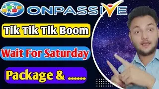 #ONPASSIVE || Tik Tik Tik Boooom After 24 June big Boom By @mdkaifkhan1744