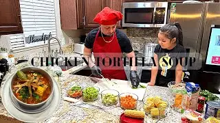 CHICKEN TORTILLA SOUP || FT., ERWIN'S RECIPES