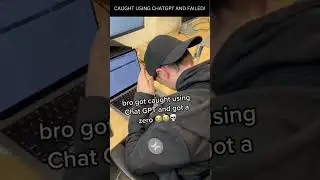 STUDENT GETS EXPOSED-ChatGPT! 