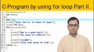 C-Program by using for loop Part II