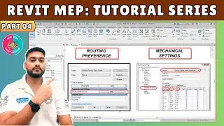 #04 Revit MEP Tutorial: Routing Preferences & Mechanical Settings Explained!