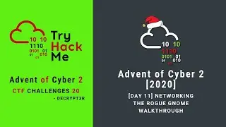 Advent of Cyber 2 [2020] - Day 11 Networking The Rogue Gnome Walkthrough | Decrypt3r