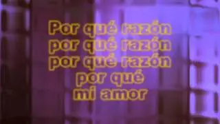 Porque Razon - Diomedez Diaz (KARAOKE)