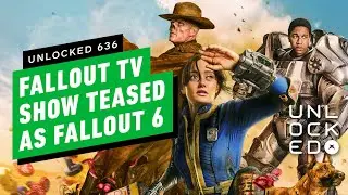 Fallout TV Show Teased as Fallout 6 – Unlocked 636