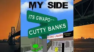 Its Gwapo-My Side Ft. Cutty Banks