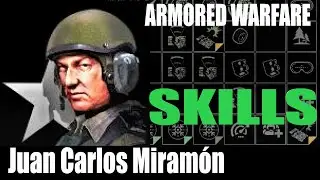 Juan Carlos - ARMORED WARFARE commander skills setup guide