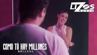Brianda – Como Tú Hay Millones (Video Oficial)