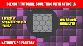 Blender Tutorial: Sculpting with Stencils | Nathan's 3D Factory