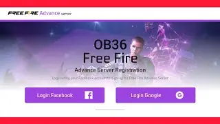 How To Register Free Fire Advance Server OB36