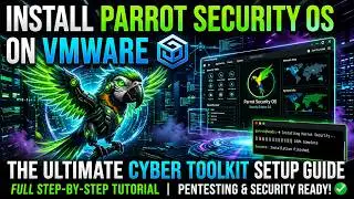 Parrot Security OS on VMware: Download, Installation and First Setup (Beginner Friendly)