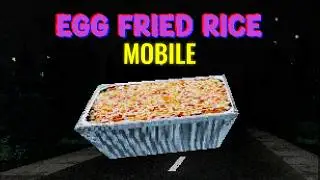 Egg Fried Rice - Mobile Gameplay (Android) Don't play this horror game at night OR you...