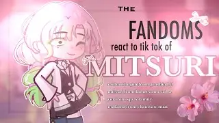 🎀 | The fandoms react to each other | 2/4 |Mitsuri!!! ENGLISH/RUSSIAN | 🎀