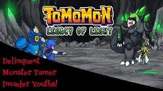 Delinquent Monster Tamer Invader Youths! - Tomomon Legacy of Light - Session 2