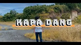 KAPA DANG - Dante Nababan
