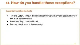 RPA Interview Question 11: "How do you handle exceptions in RPA"