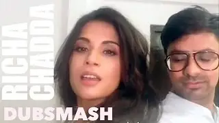 RICHA CHADDA - DUBSMASH Compilation (INDIA)