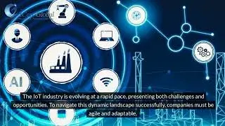 The Future of IoT: Navigating IoT