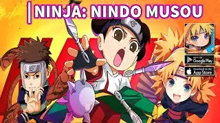 Ninja: Nindo Musou Gameplay | Android Naruto Game