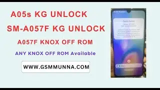 A057F KG - MDM Unlock BY USB