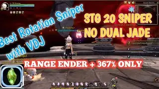 STG 20 SNIPER VDJ ROTATION - DRAGON NEST SEA #dnsea
