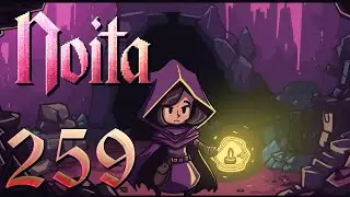 Noita Let's Play Ep 259