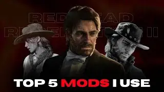 RDR2 - 5 Mods that can change your gameplay to god level | PrinSanity