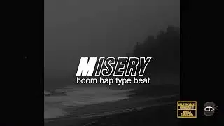 [FREE] Old School Freestyle Boom Bap Type Beat - "Misery"