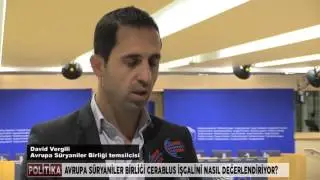 Avrupa Süryaniler Birliği Cerablus işgaline nasıl bakıyor?