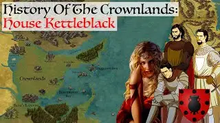 House Kettleblack | History Of The Crownlands | Game Of Thrones | House Of The Dragon History & Lore