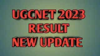 EXPECTED DATE OF UGC NET RESULT 2023